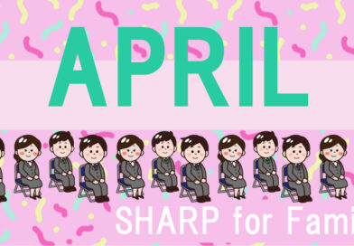 4月のSHARP for Family