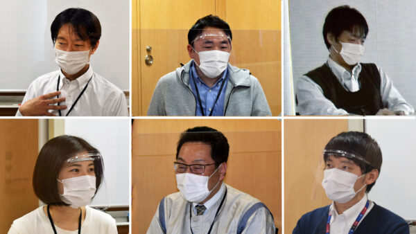 上(左) 事業本部 第六事業部 営業管理部 主任 宮村 健介、 (中央) 事業本部 第六事業部 NB推進部 主任 石田 禎明、 (右) 経営管理本部 生産企画・調達統轄部 資材部 係長 中嶋 良介<テレビ会議での参加>、 下(左) パネル生産統轄部 第四生産部 担当 奥村 ひかり、 (中央) 事業本部 第六事業部 品質保証部 係長 宮本幸和、 (右) パネル生産統轄部 実装展開推進部 技師 山田 剛 * 6名ともに、シャープディスプレイテクノロジー株式会社(SDTC)所属